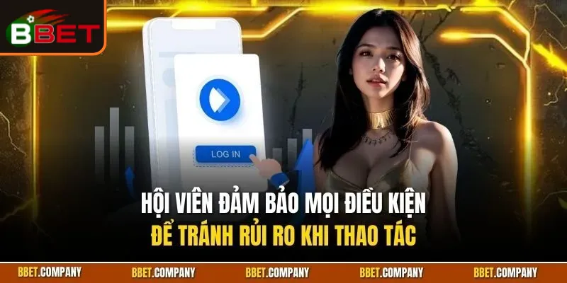 Đăng Nhập BBET - Hướng Dẫn Thao Tác Đơn Giản, An Toàn 2 dang-nhap-bbet-2